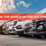 Exploring the world of Car Auctions