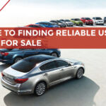 Guide to Finding Reliable Used Car for Sale