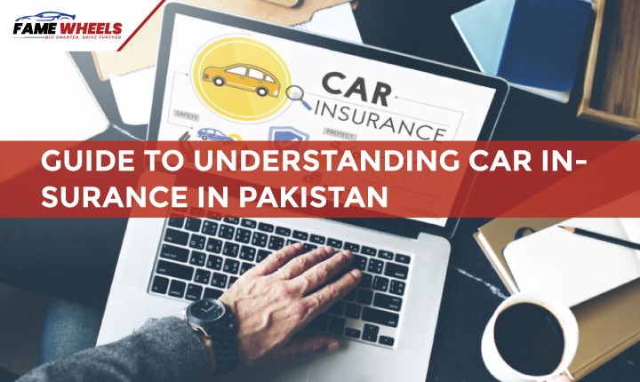 Guide to Understanding Car Insurance in Pakistan