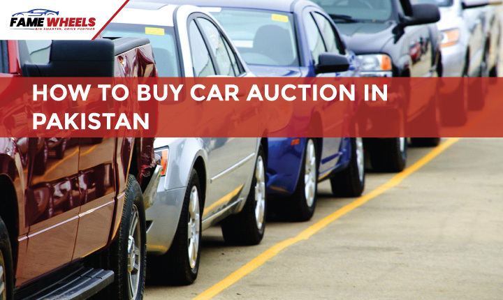 How to Buy Car Auction in Pakistan 